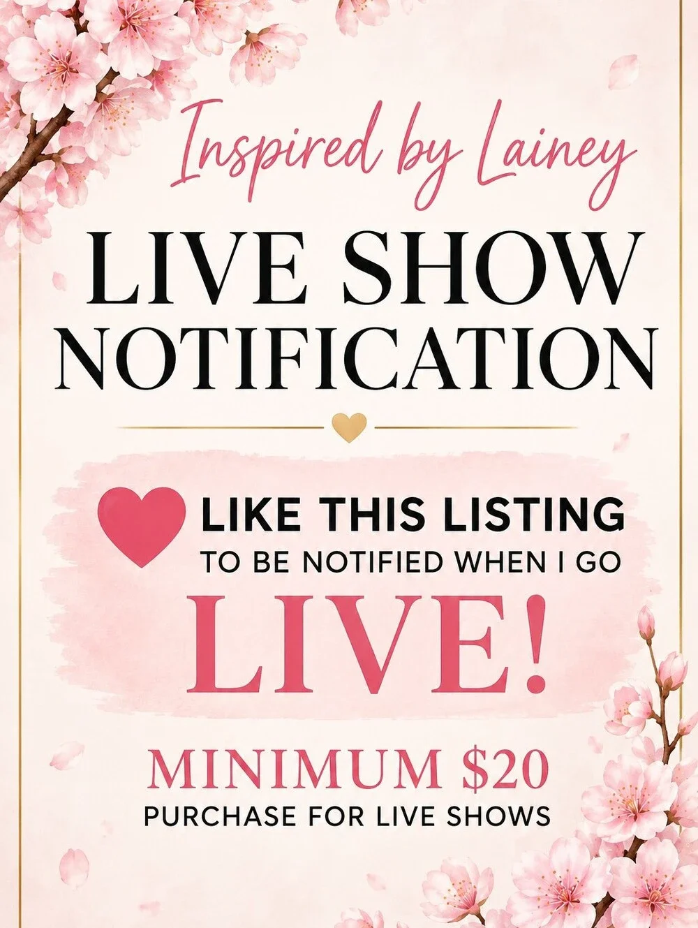 🌸LIVE SHOW NOTIFICATION🌸 - Picture 1 of 1